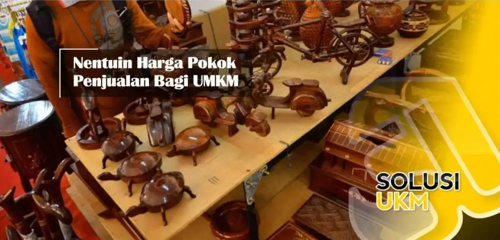 Gimana Nentuin Harga Pokok Penjualan Bagi UMKM